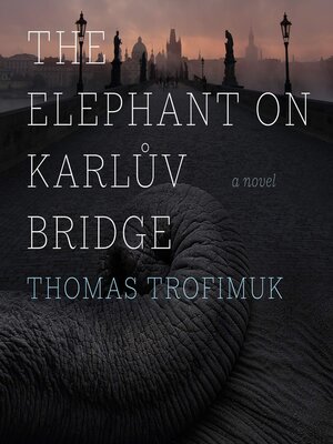 cover image of The Elephant on Karlův Bridge